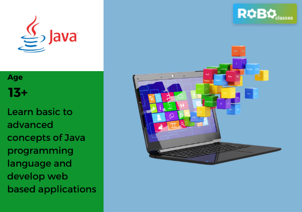 Java Programming Course For Kids – ROBO CLASSES